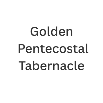 Golden Pentecostal Tabernacle